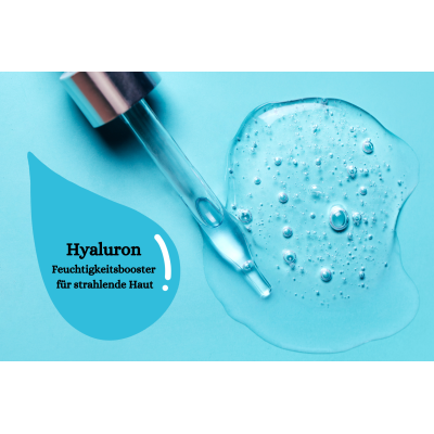 Hyaluron – Der Feuchtigkeitsbooster...